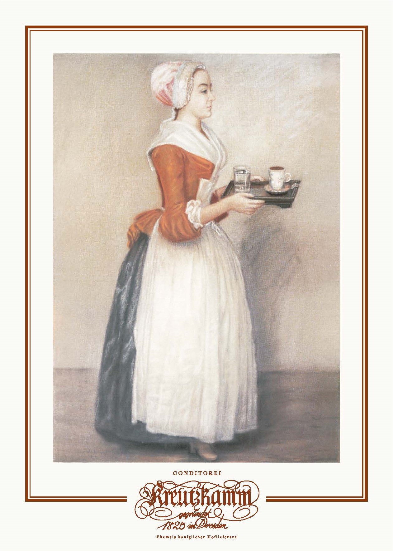 Frau in historischer Kleidung traegt Tablett mit Tasse und Glas. Schriftzug: Konditorei Kreutzkamm gegruendet 1825 in Dresden Ehemals koeniglicher Hoflieferant.